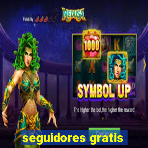 seguidores gratis